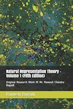 Natural Representation Theory - Volume 1 {Fifth Edition}
