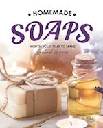 Homemade Soaps: Worth Your Time to Make 