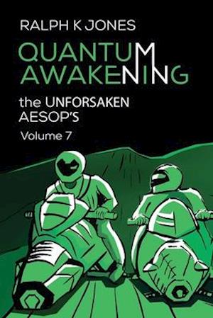 Quantum Awakening Vol 7