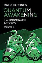 Quantum Awakening Vol 7