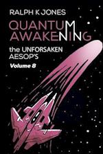 Quantum Awakening Vol 8