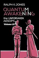 Quantum Awakening Vol 10