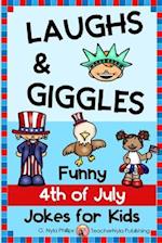 4th of July Jokes for Kids: Independence Day Laughs and Giggles! 