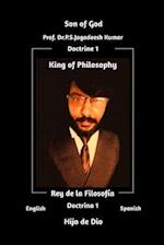 King of Philiosophy - Doctrine 1 - Son of God (English Spanish Edition 1)