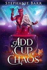 Add a Cup of Chaos