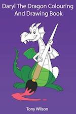 Daryl The Dragon Coloring And Drawing Book