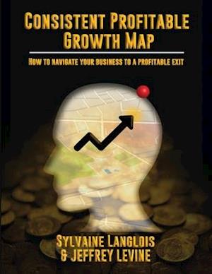 Consistent Profitable Growth Map