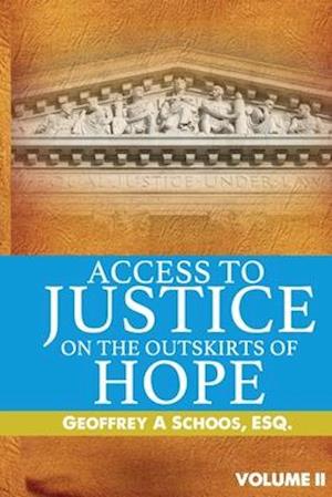 Access To Justice On The Outskirts of Hope