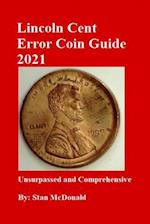 Lincoln Cent Error Coin Guide 2021