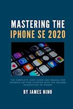 Mastering the iPhone SE 2020
