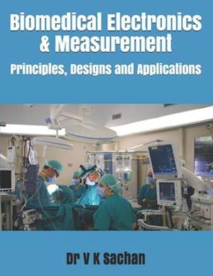 Biomedical Electronics & Measurement