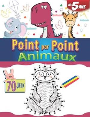 Point par Point Animaux dès 5 ans 70 Jeux