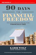 90 Days To Financial Freedom