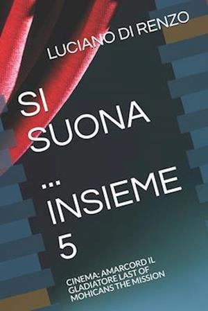 Si Suona ... Insieme 5