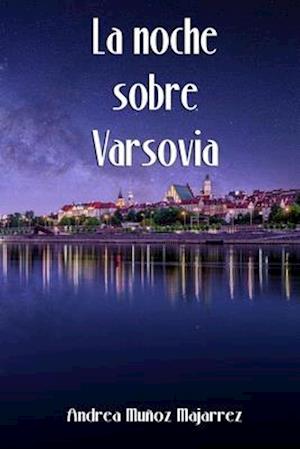 La noche sobre Varsovia