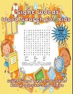 Sight Words Word Search For Kids: 75 Sight Word Search Puzzles Kindergarten-Second Grade 