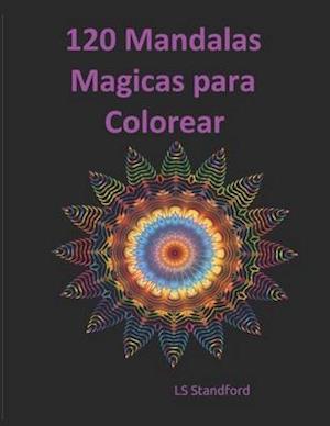 120 Mágicas Mandalas para Colorear
