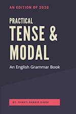 Practical Tense & Modal: An English Grammar Book 