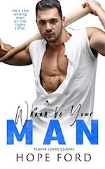 Wanna Be Your Man