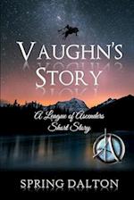 Vaughn's Story, A League of Ascenders Short Story