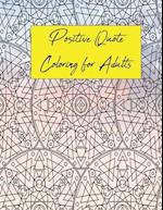 Positive Quote Coloring for Adults