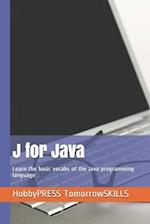 J for Java: Learn the basic vocabs of the Java programming language 