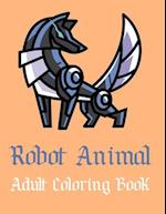 Robot Animal Adult Coloring Book