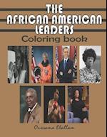 The African American Leaders Coloring Book