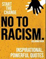 No to Racism - Antiracism Coloring Book