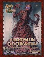 Knight Fall in Old Curgantium