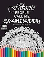 My favorite people call me grandaddy