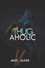 ThugAholic