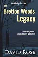 The Bretton Woods Legacy