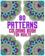 80 Patterns Coloring Book For Adults