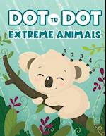 Dot to Dot Extreme Animals: Let's Fun Animal Dot Pictures to Make by Numbers for Kids Ages 4-8 