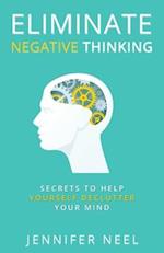 Eliminate Negative Thinking