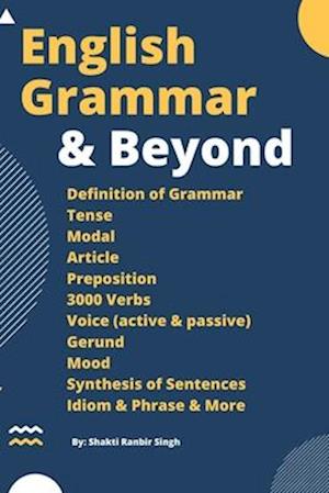 English Grammar & Beyond: An English Grammar Book