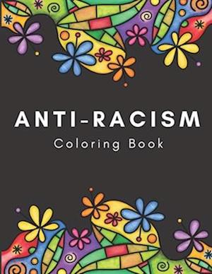 Anti-Racism Coloring Book