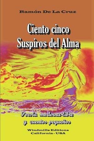 Ciento cinco suspiros del Alma