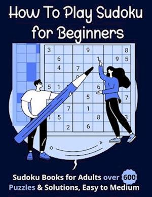 How To Play Sudoku for Beginners