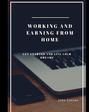 Working and Earning from Home