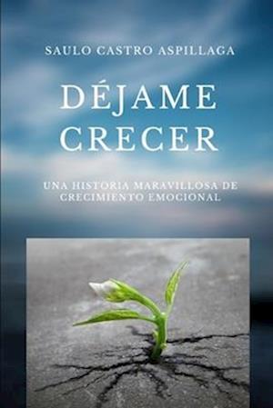 Dejame Crecer