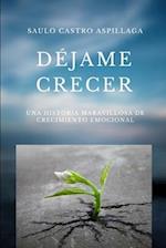 Dejame Crecer