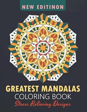 Greatest Mandalas Coloring Book