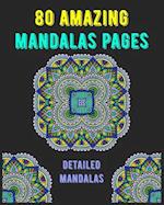 80 Amazing Mandalas Pages Detailed Mandalas