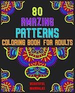 80 Amazing Patterns Coloring Book For Adults Beautiful Mandalas