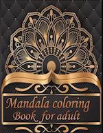 Mandala coloring Book for adult: 50 mandala Coloring Book: Beautiful Mandalas for Stress Relief and Relaxation 