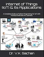 Internet of Things (IoT) & Its Applications