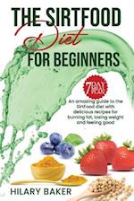 The Sirtfood Diet for Beginners