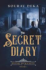 The Secret Diary: Dying Humanity 